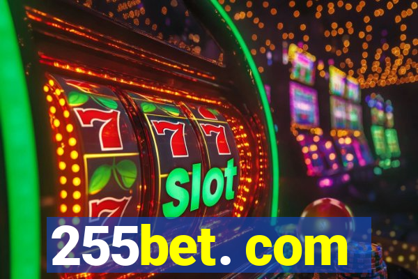 255bet. com